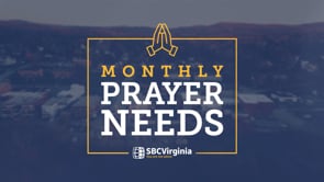 Monthly Prayer Needs - September 2024 | SBCV