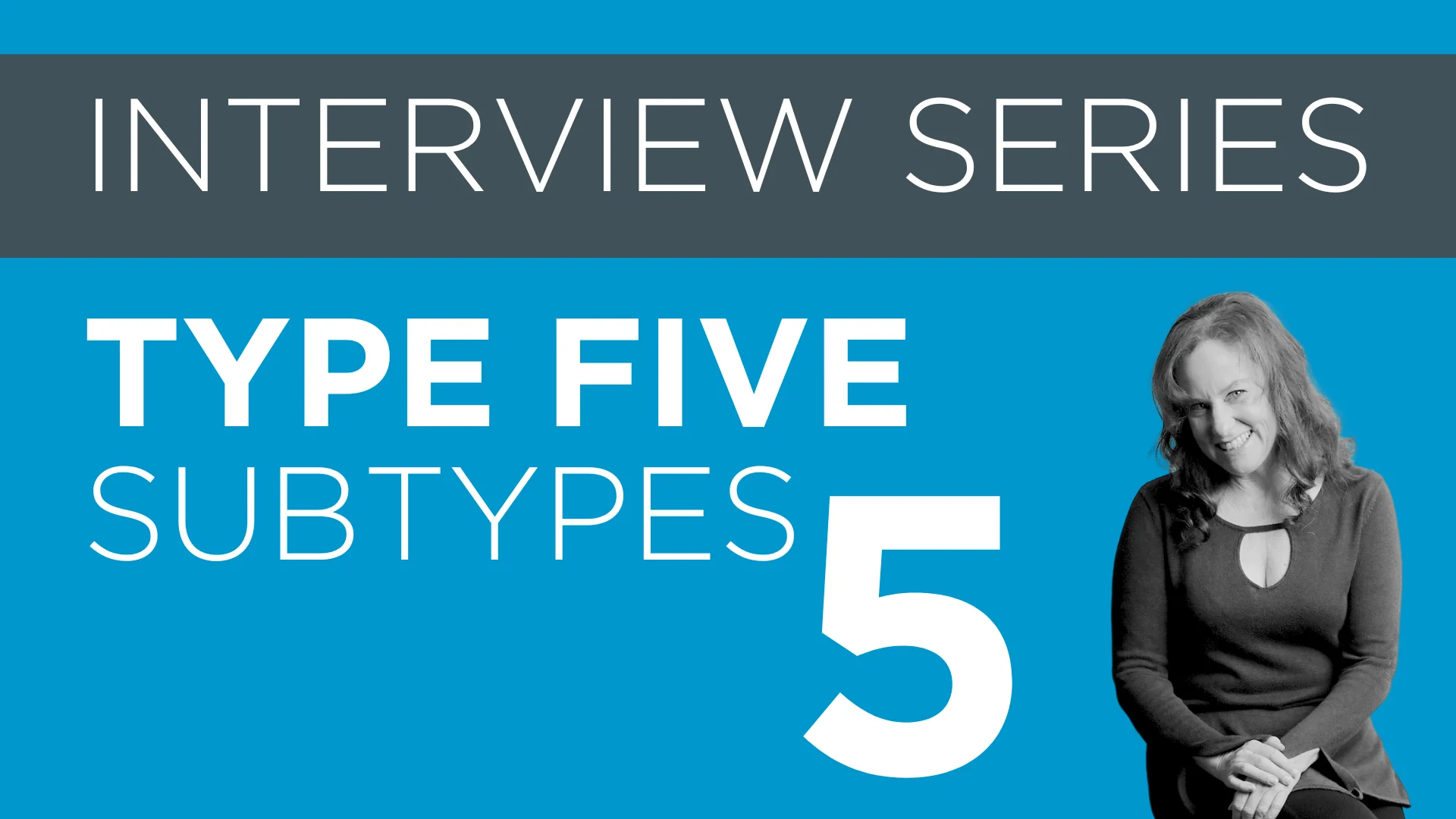 Enneagram Type Five: The Ultimate Guide — CP Enneagram Academy
