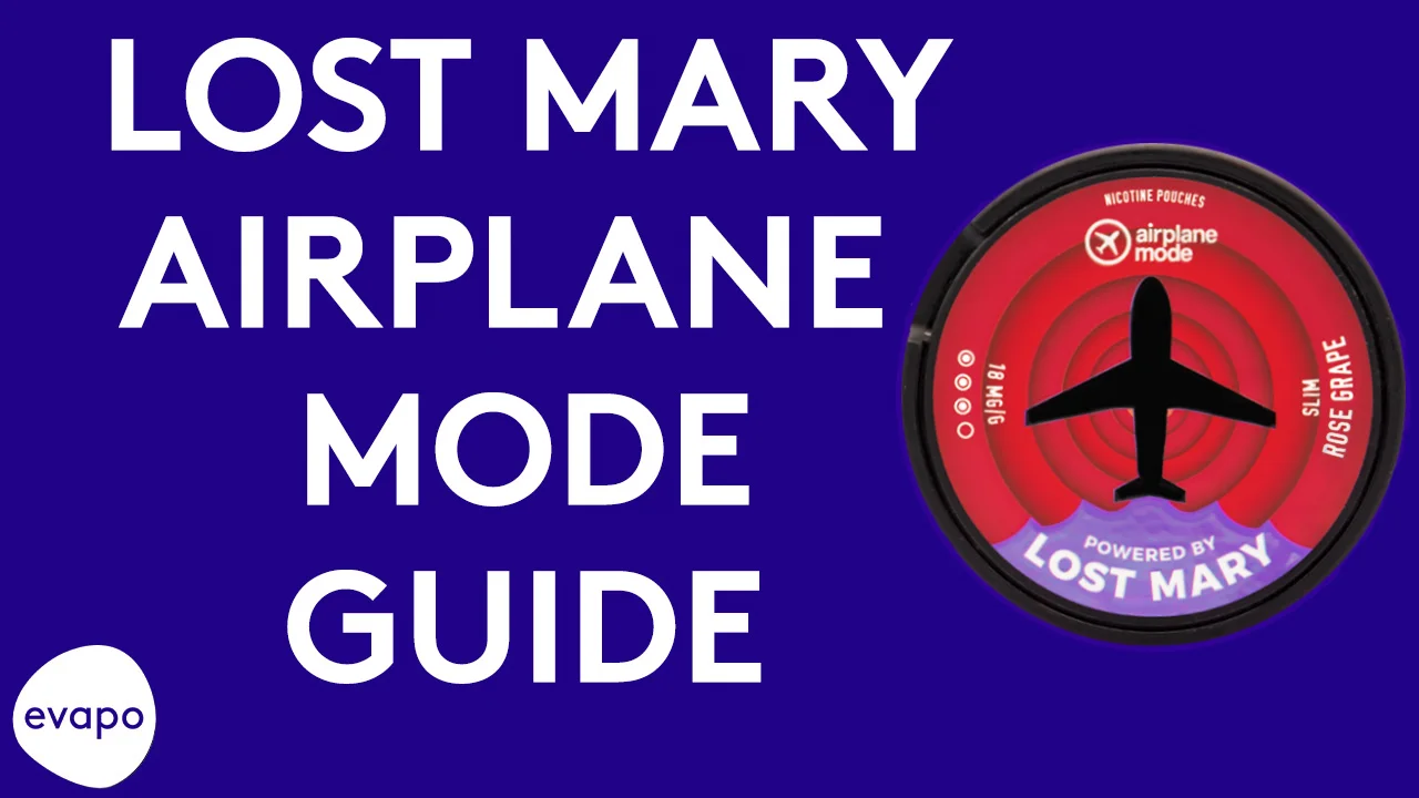 Lost Mary Airplane Mode nicotine pouches guide