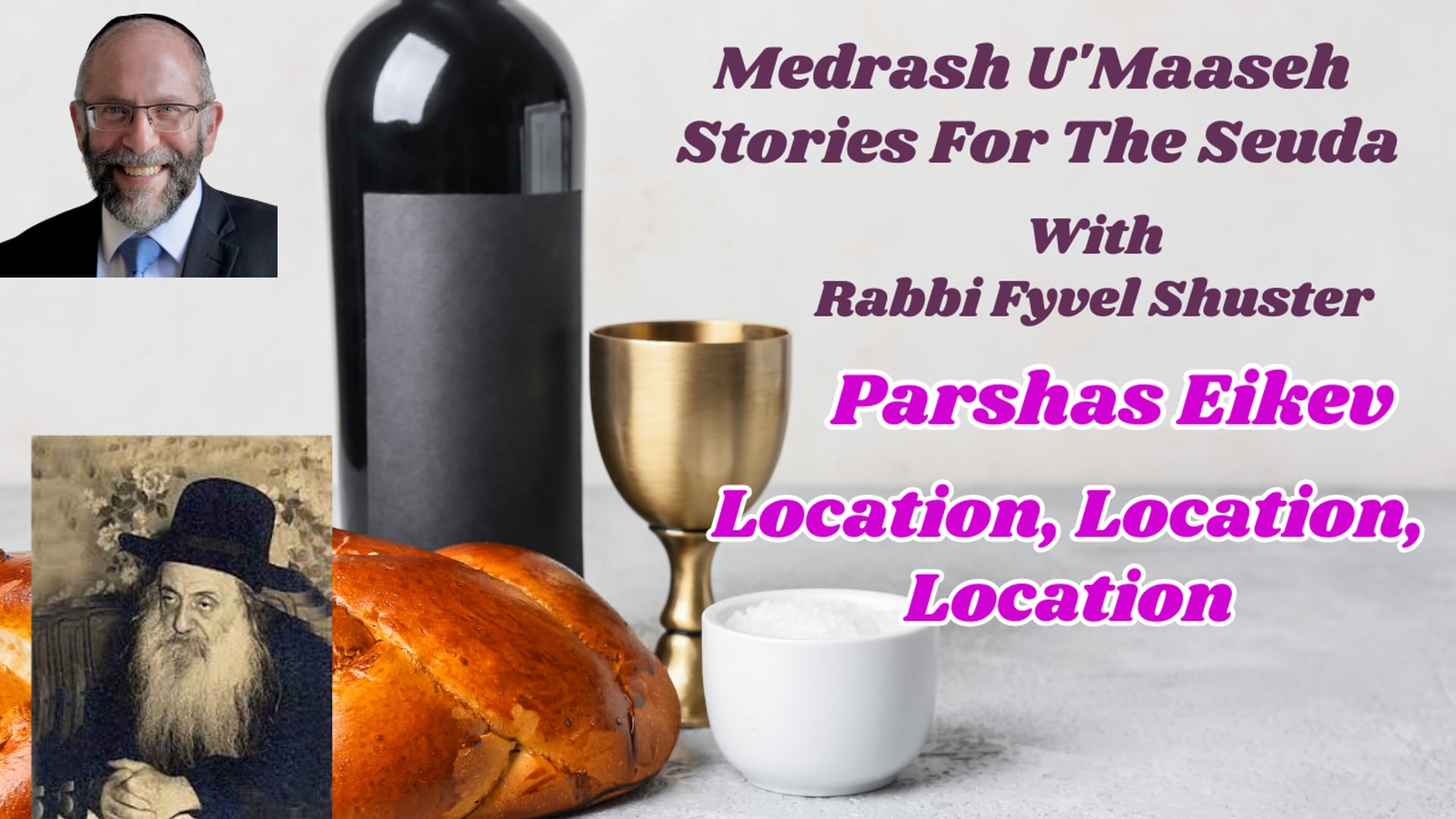 Parshas Eikev - Location Location Location