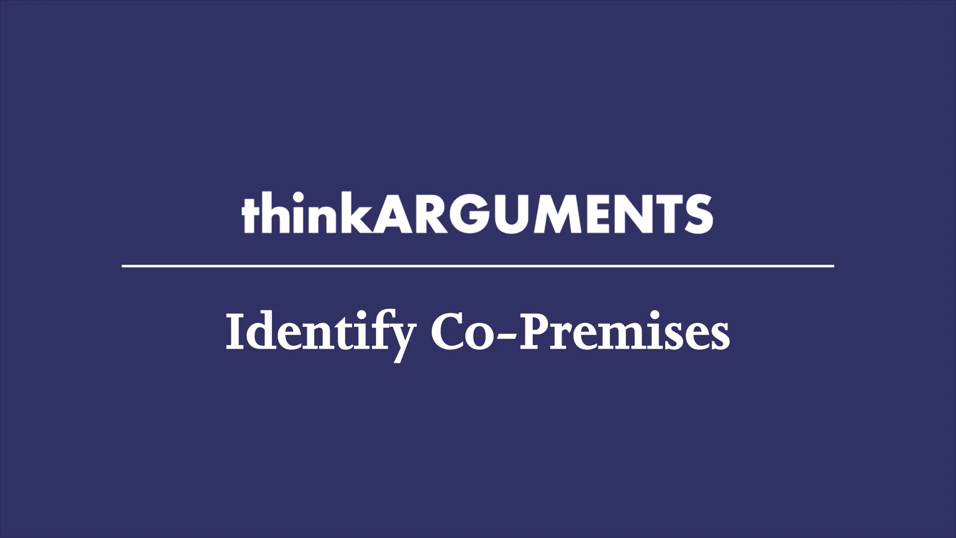 Lesson 6.1 Identify Co-Premises