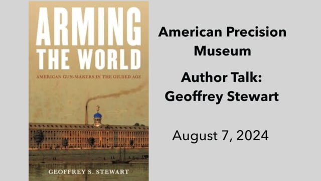 APM-Arming the World with author, Geoffrey Stewart