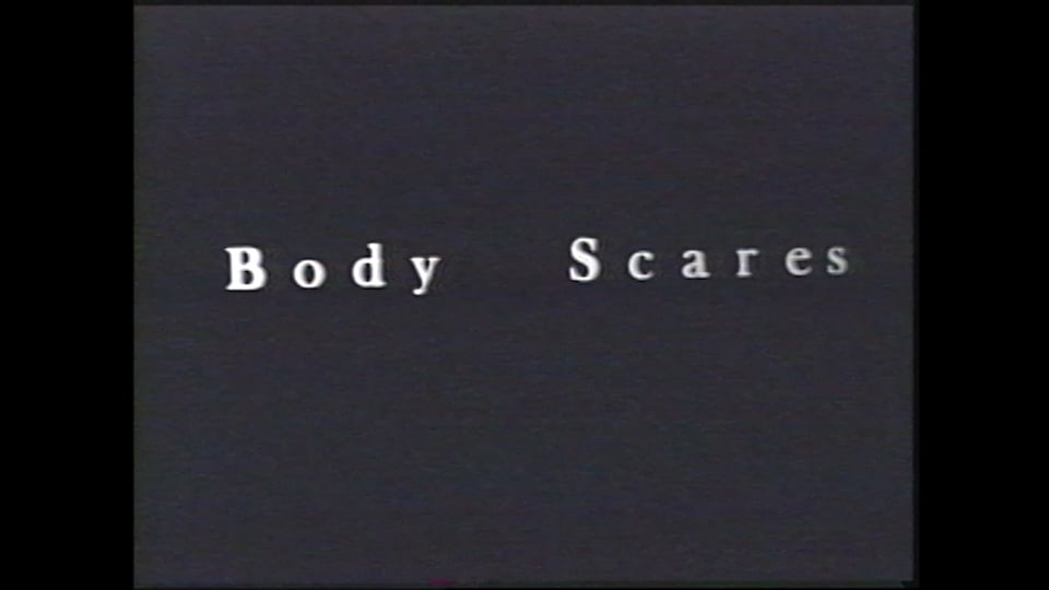 Body Scares