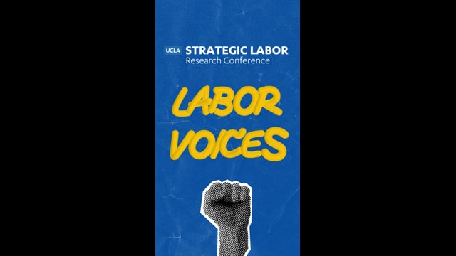 UCLA Strategic Labor Research Conference 2024 Highlights