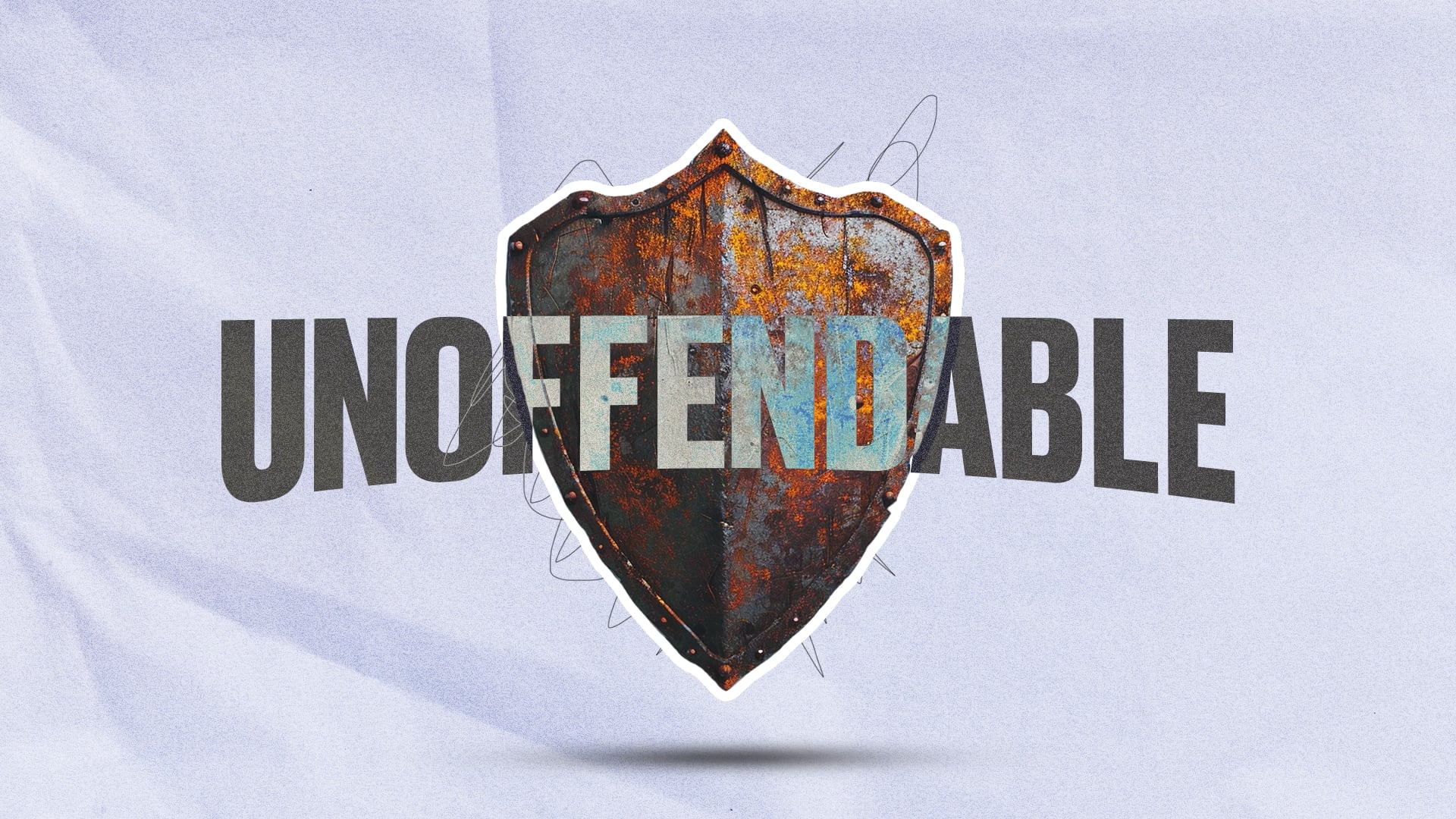 Unoffendable: 