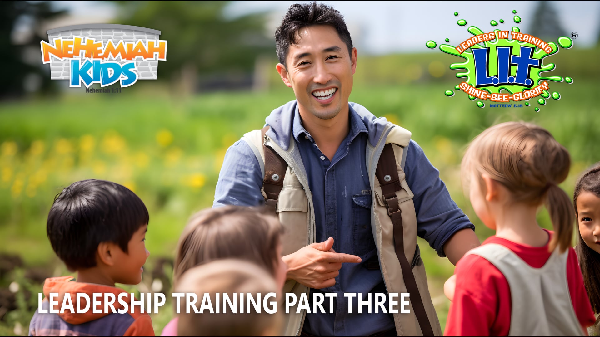 NK-L.I.T. Leadership Training Part Three