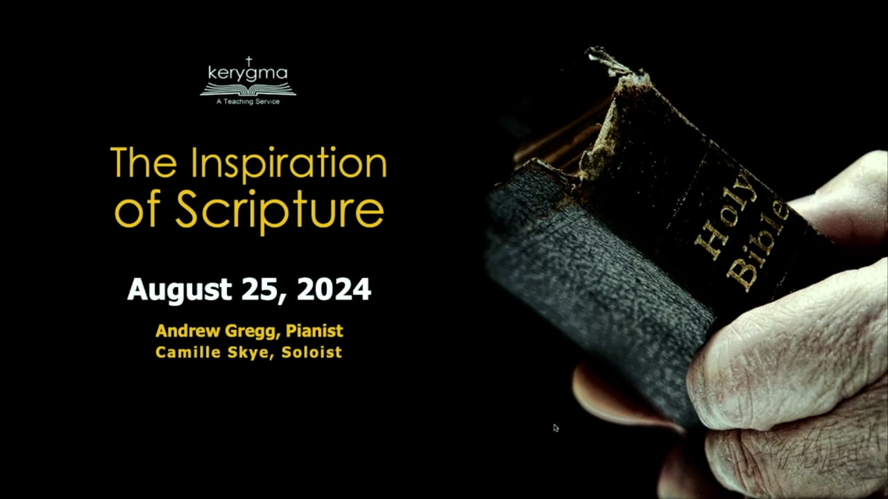 The Bible: What You Need to Know: The Inspiration of Scripture