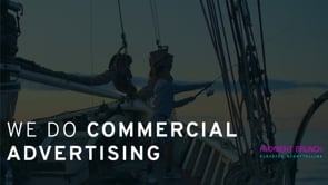 We do Commercial Advertisting