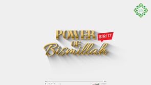Power of Bismillah - 17