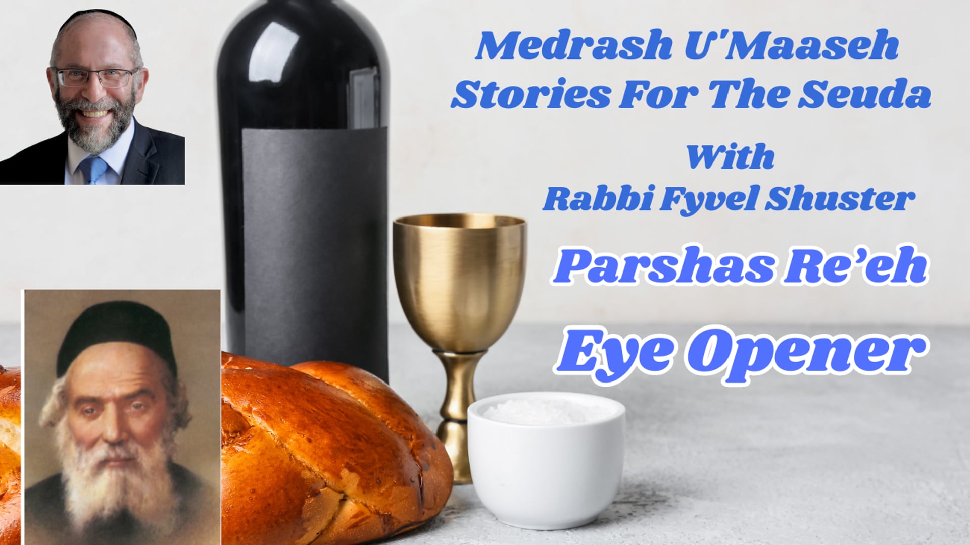 Parshas Re'eh - Eye Opener