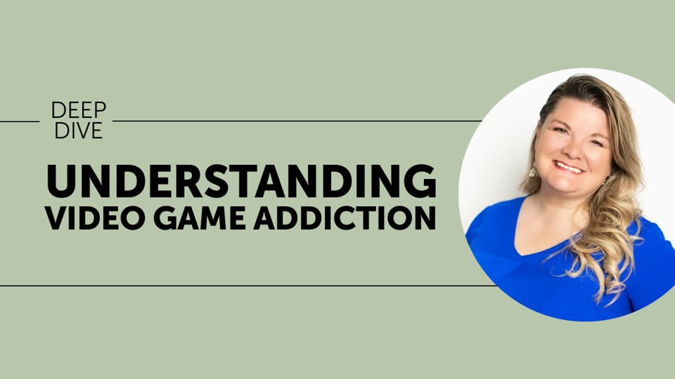 Understanding Video Game Addiction