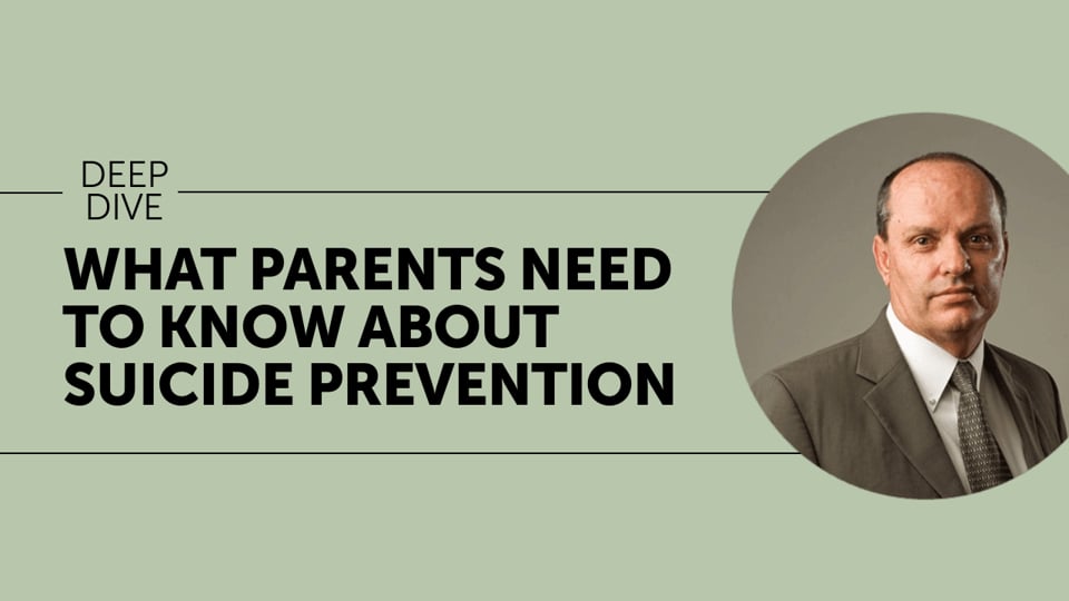 What Parents Need to Know About Suicide Prevention