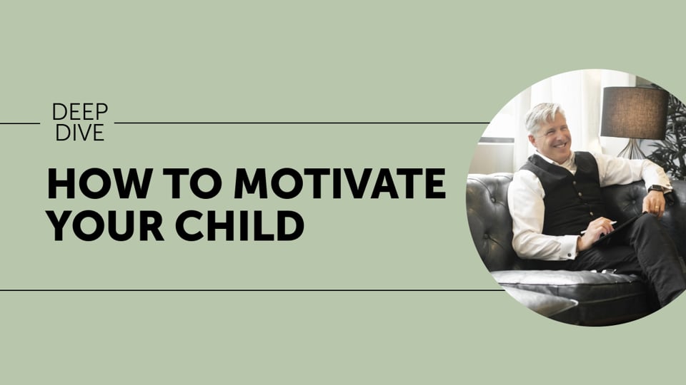 How to Motivate Your Child