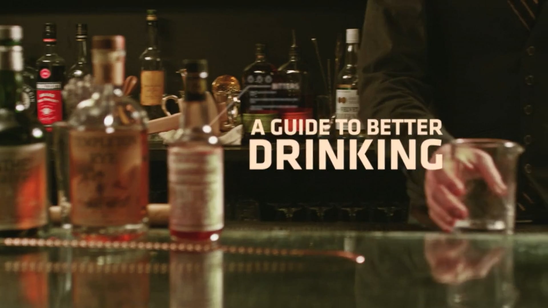 A Guide to Better Drinking