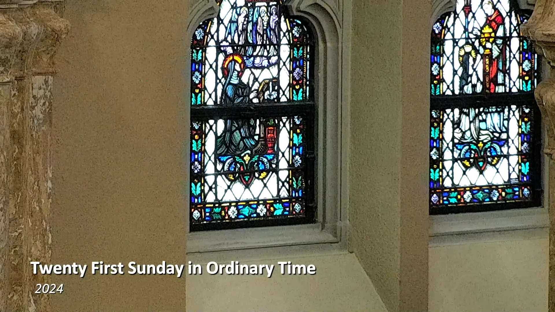 Twenty First Sunday in Ordinary Time 2024