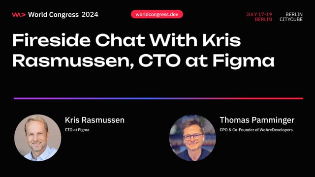 Fireside Chat with Kris Rasmussen, CTO at Figma