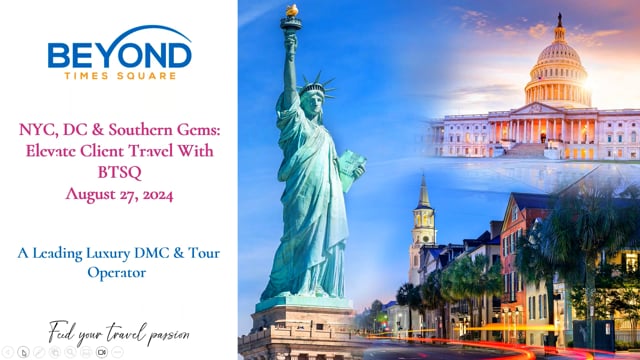 NYC, DC & Southern Gems - Elevate Client Travel With BTSQ
