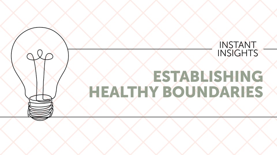 Establishing Healthy Boundaries