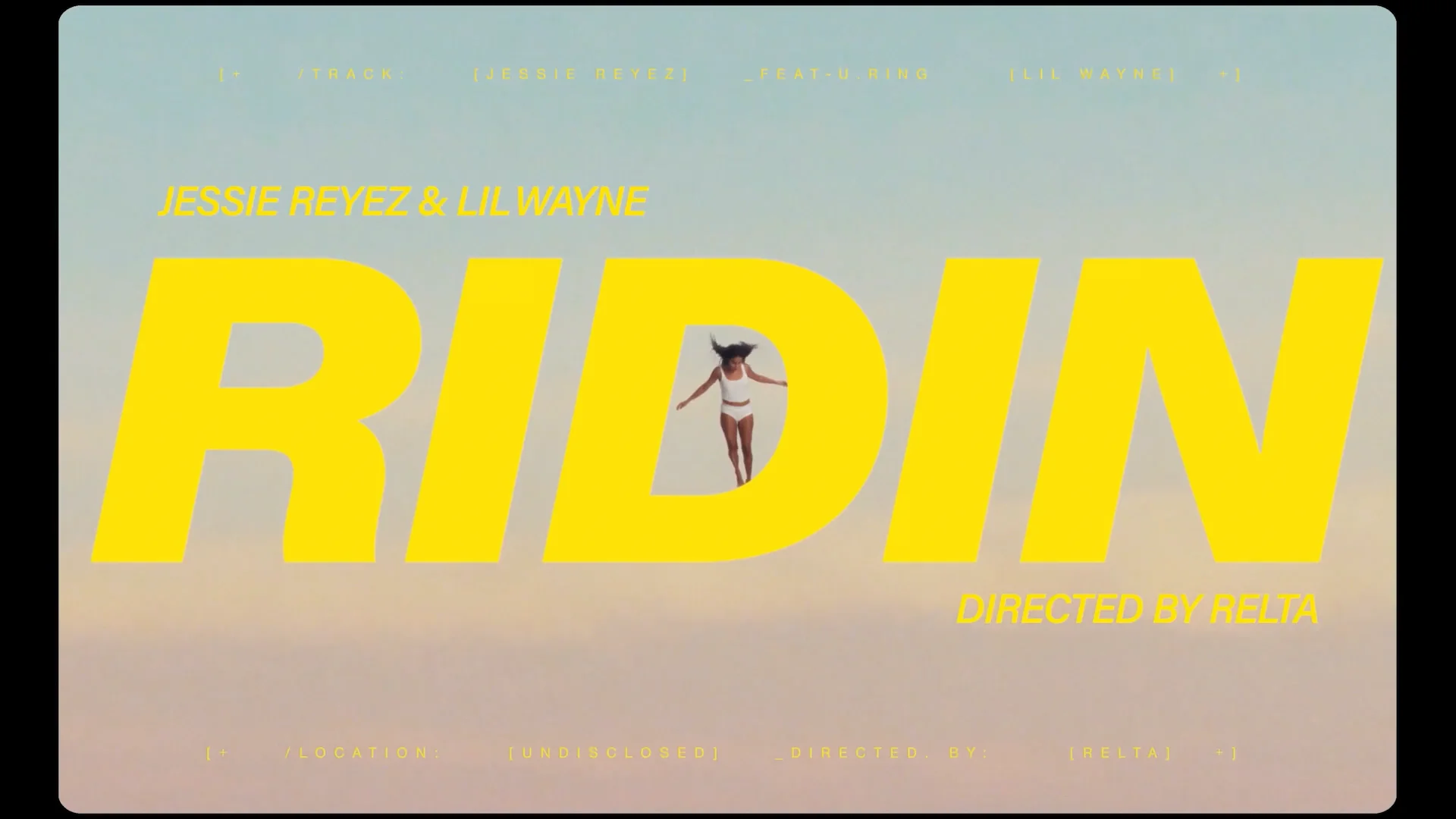 JESSIE REYEZ x LIL WAYNE - RIDIN