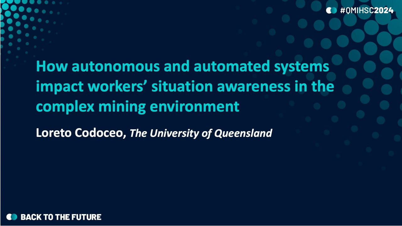 Codoceo - How autonomous and automated systems impact workers’ situation awareness in the complex mining environment