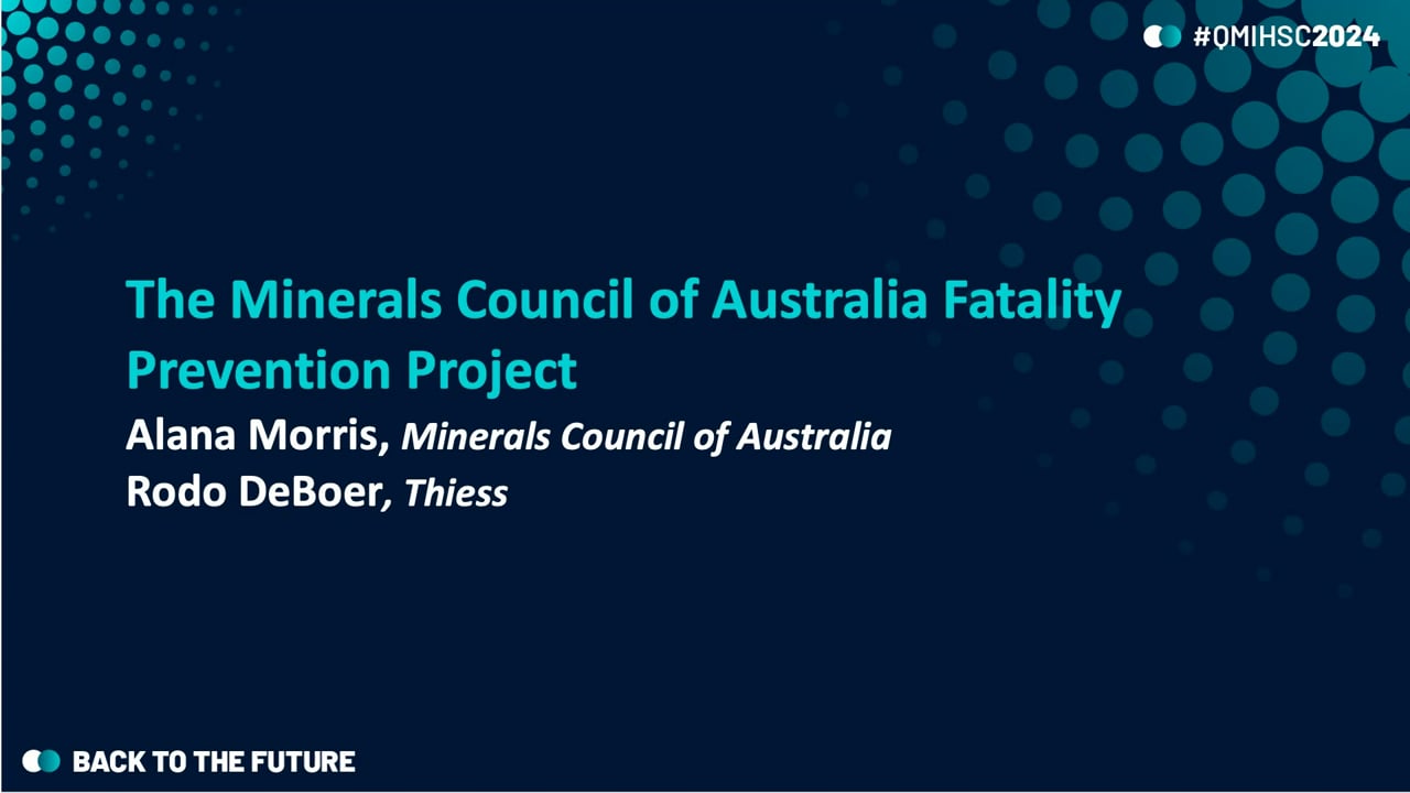 Morris/DeBoer - The Minerals Council of Australia Fatality Prevention Project