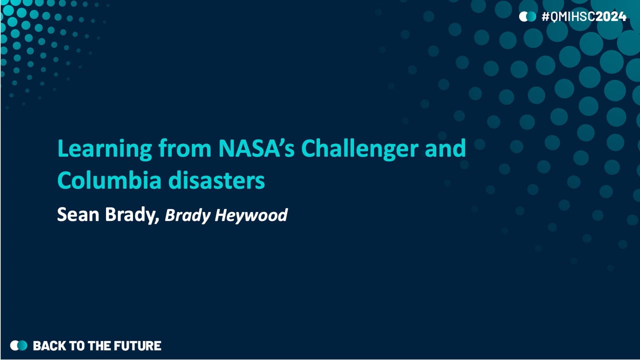 Brady - Learning from NASA’s Challenger and Columbia disasters