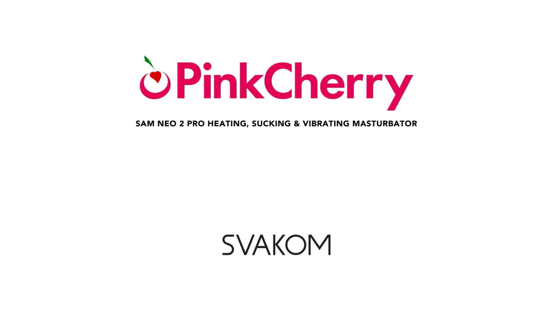 Sam Neo 2 Pro Heating, Sucking & Vibrating Masturbator