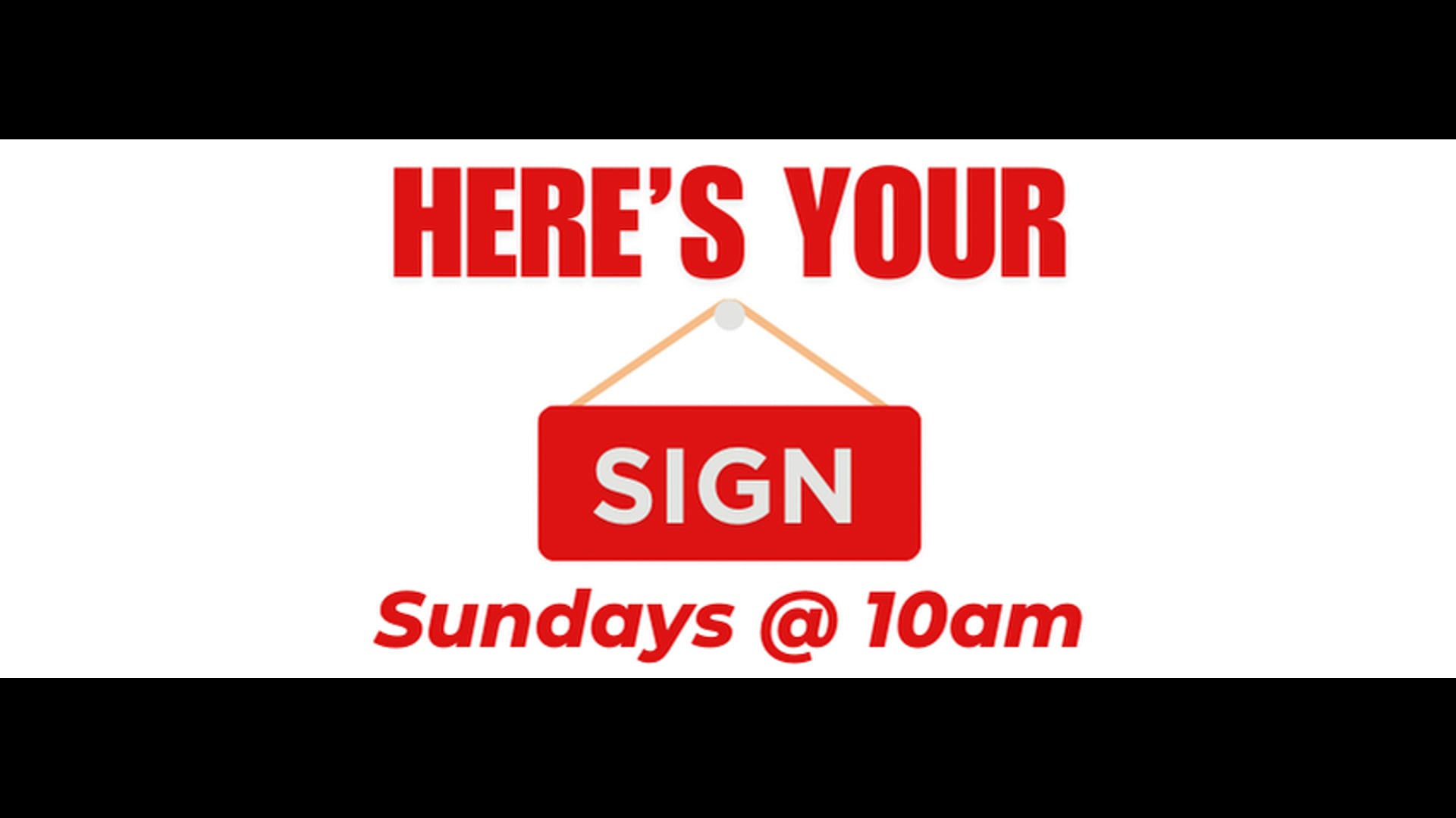 Here's Your Sign! - Aug. 25, 2024