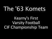 1963 Kearny High CIF Football Champs (2014)