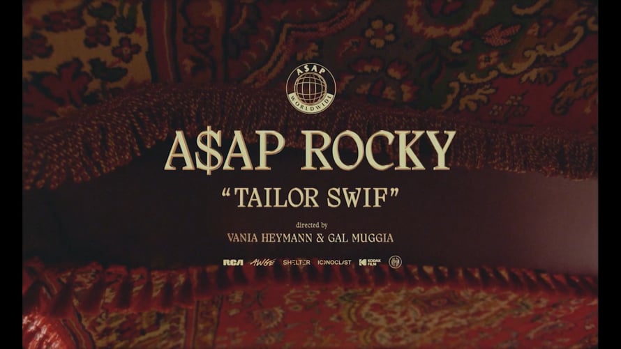 A$AP Rocky - Tailor Swif | Videos & Movies on Vimeo