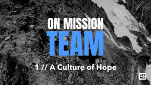 1 // A Culture of Hope