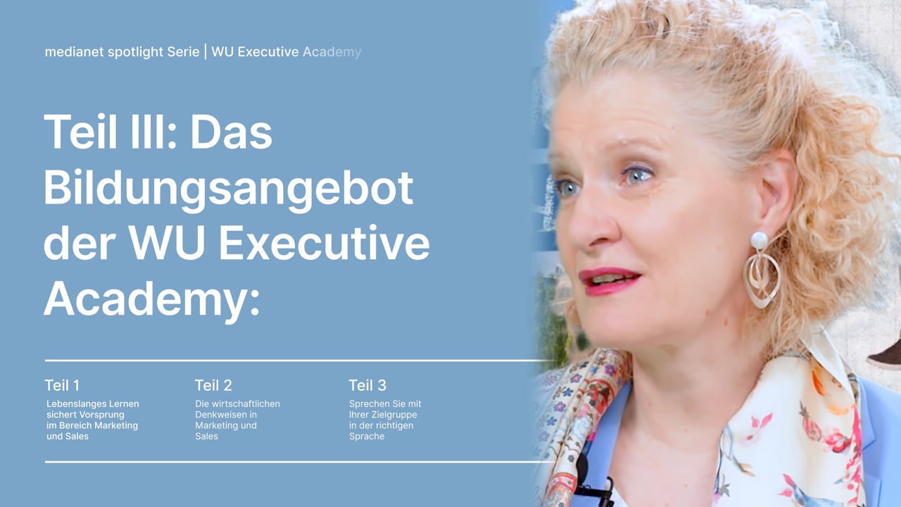 spotlight WU Executive Academy Teil III – Das Bildungsangebot der WU Executive Academy