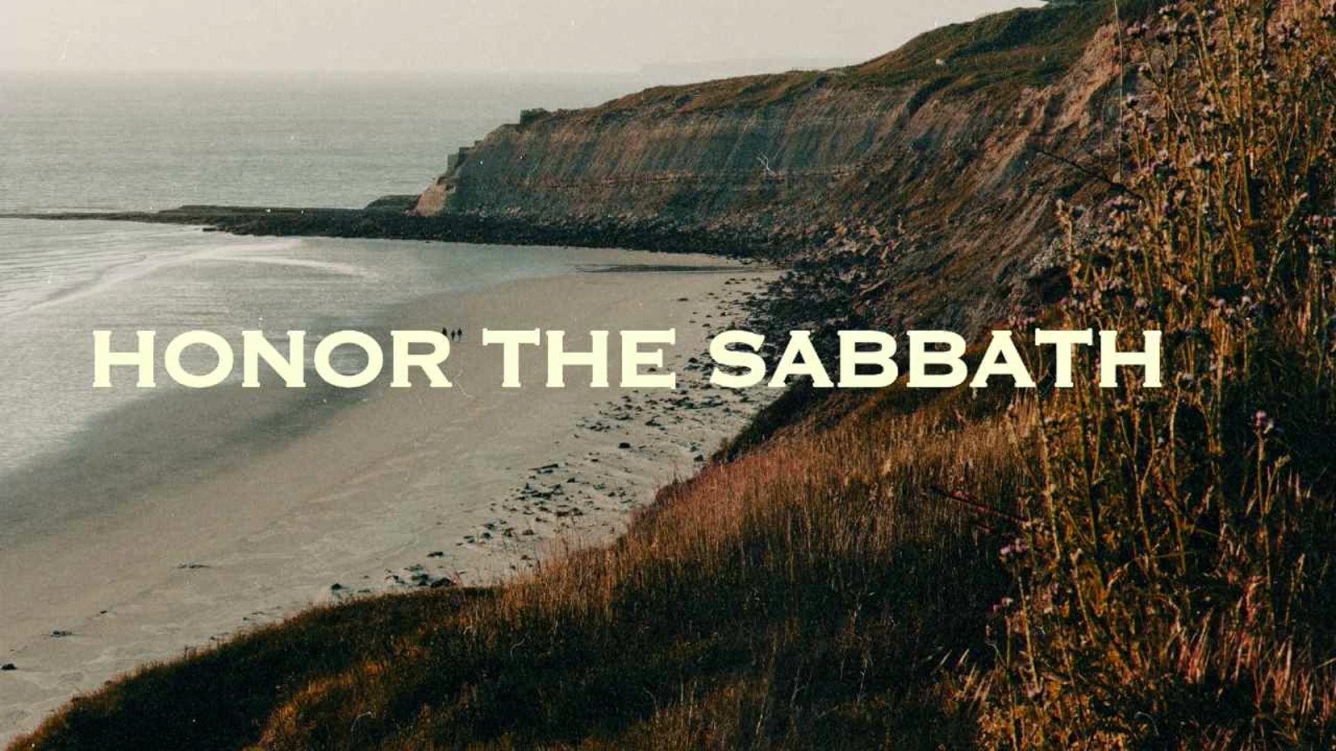 Honor the Sabbath - Pastor Paul Simmons