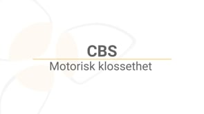 PSM_CBS_007_Motorisk klossethet_MASTER_HD_NO