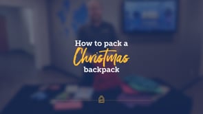How to Pack a Christmas Backpack | SBCV