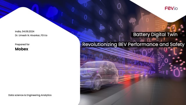 Revolutionizing BEV performance and safety with a battery digital twin