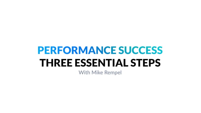 Performance Success with Mike Rempel