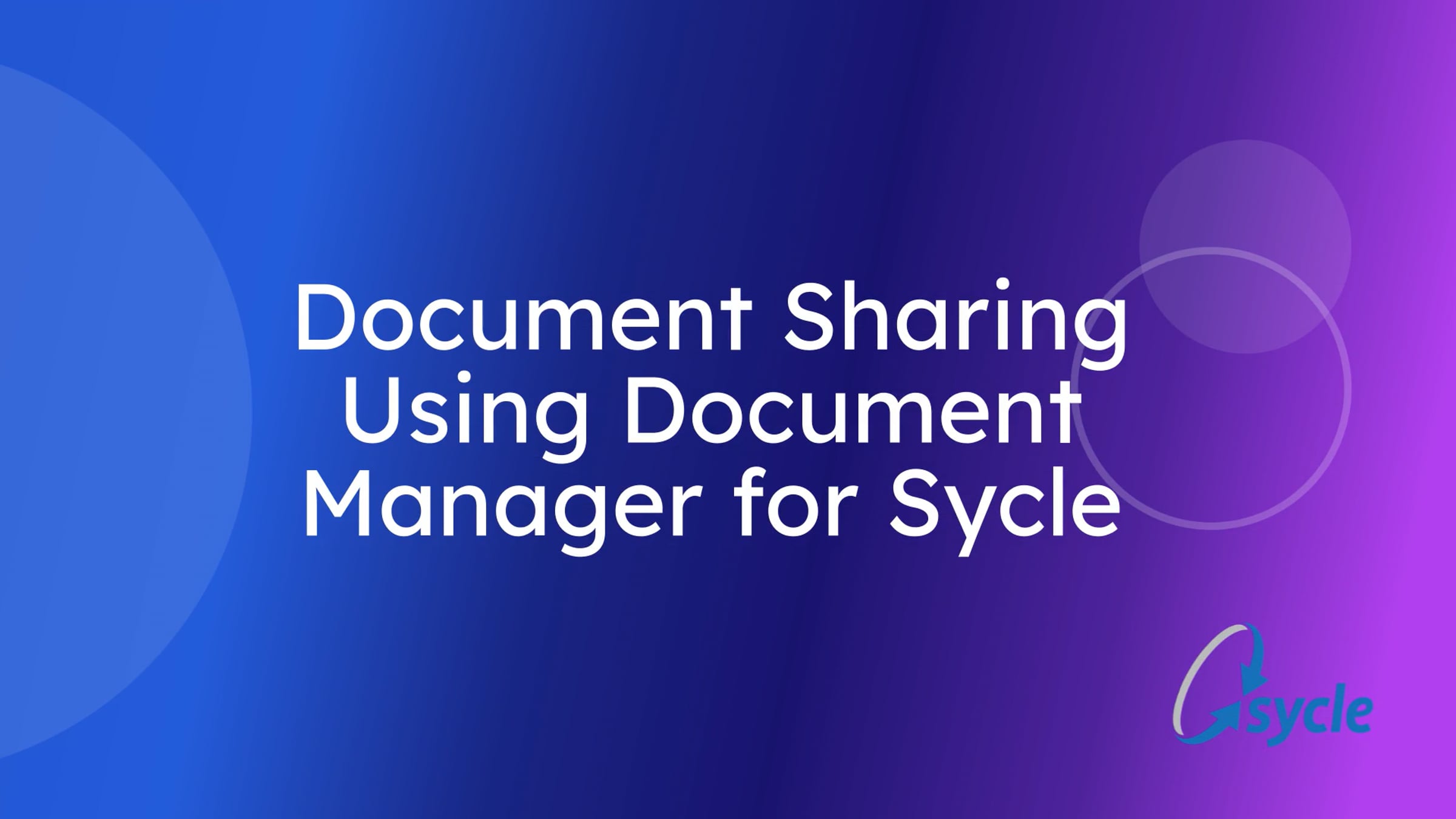 Digital Clinic: Document Sharing Using Document Manager for Sycle ...