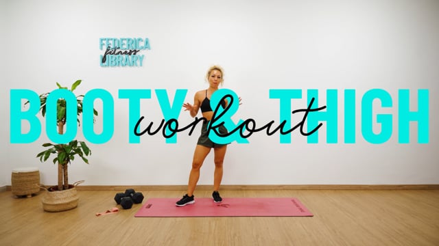 Booty&Thighs Workout