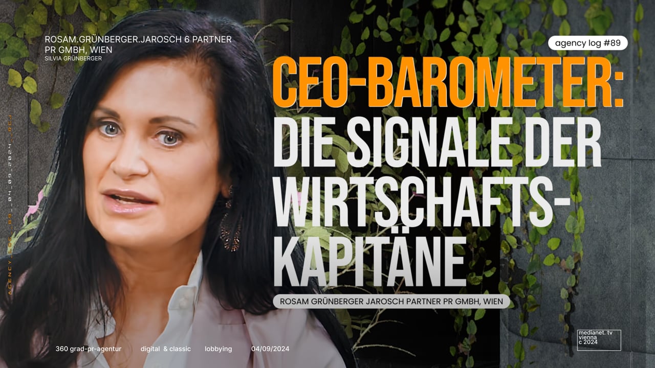 Rosam, Grünberger Jarosch &#038; Partner PR GmbH&#8217;s CEO Barometer 2024 – Die Signale der Wirtschaftskapitäne