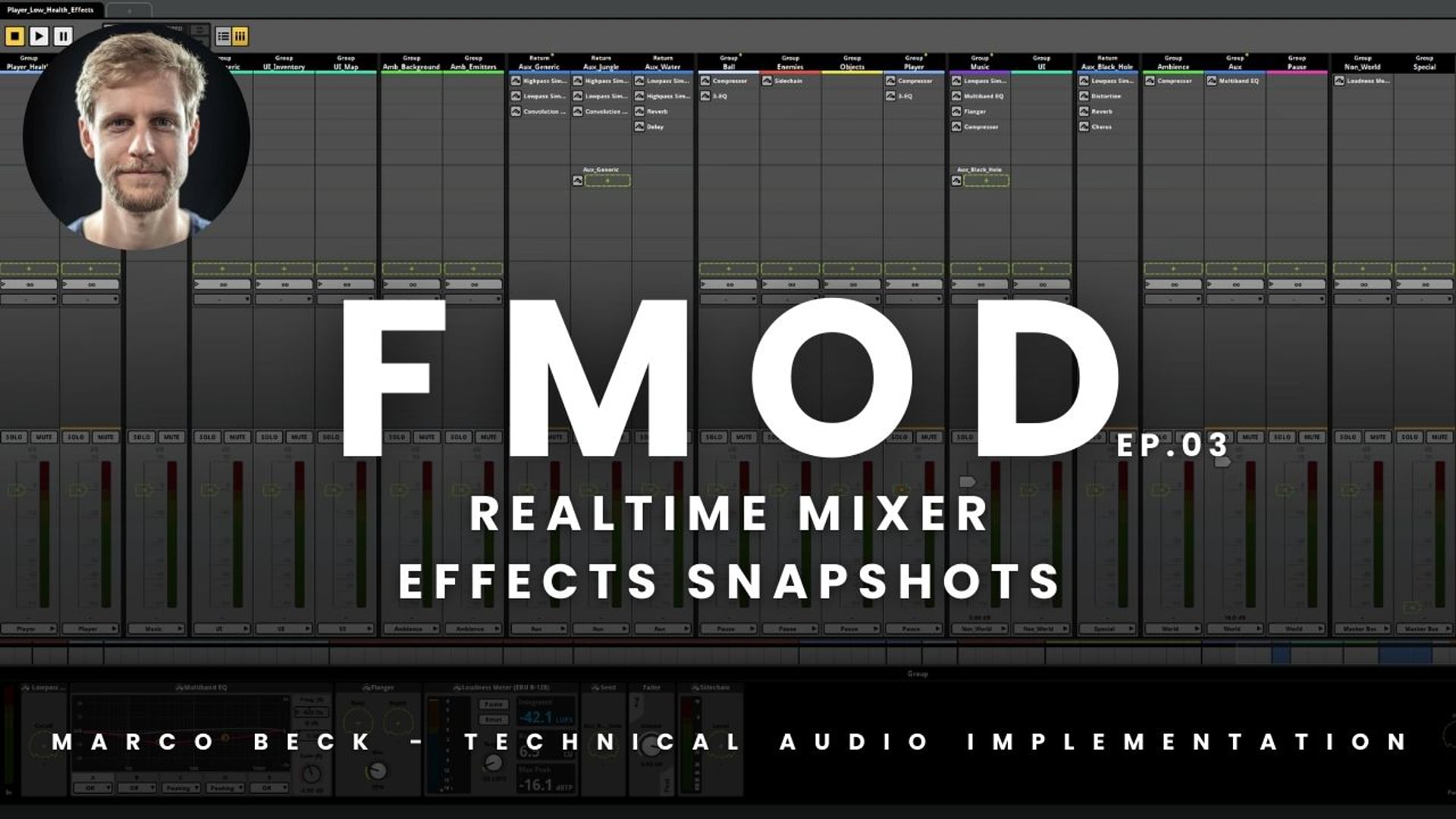 Technical Audio Implementation - Realtime Mixer Effects Snapshots