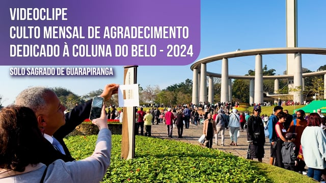 Capa do vídeo “Videoclipe do Culto Mensal de Agradecimento dedicado ao Belo - Setembro/2024”