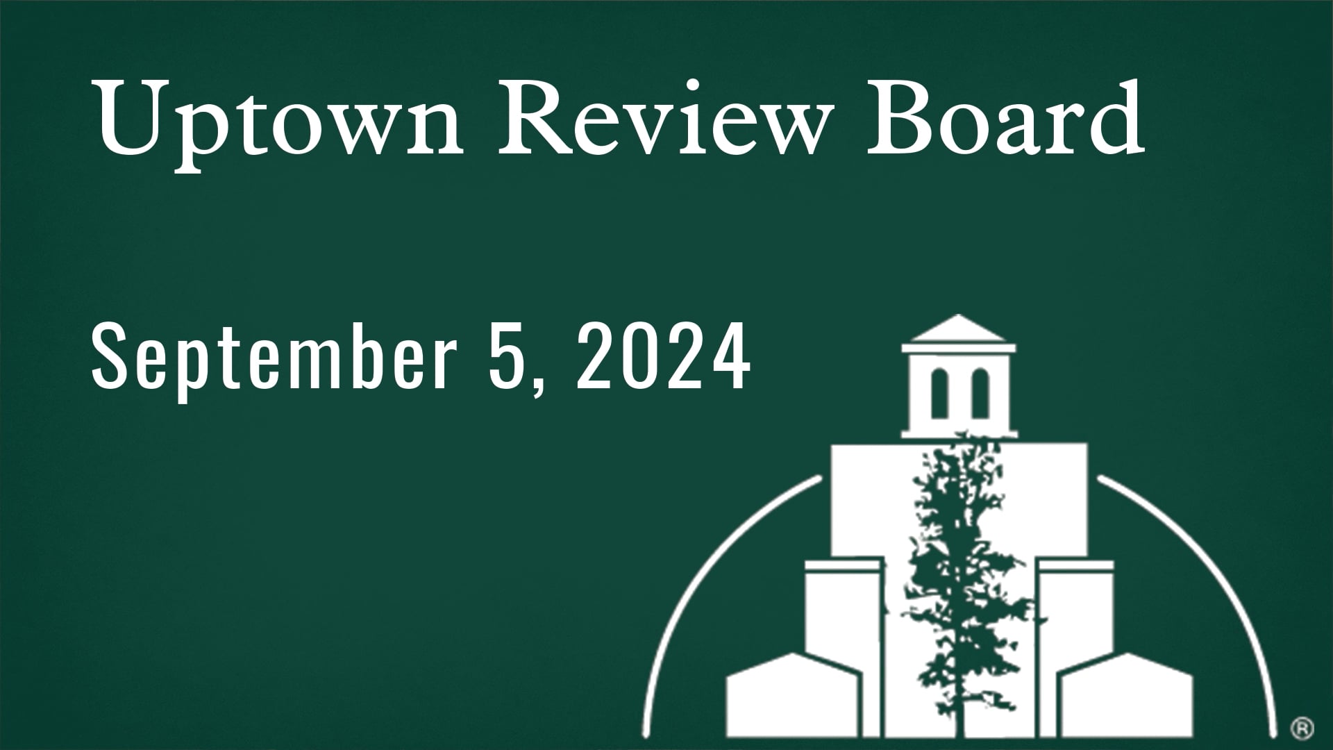 Uptown Review Board September 5