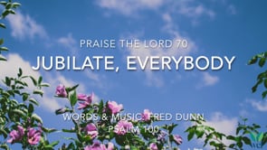 PTL 70 - Jubilate, everybody