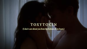 TOXYTOCIN: I don’t care about you from the bottom of my heart