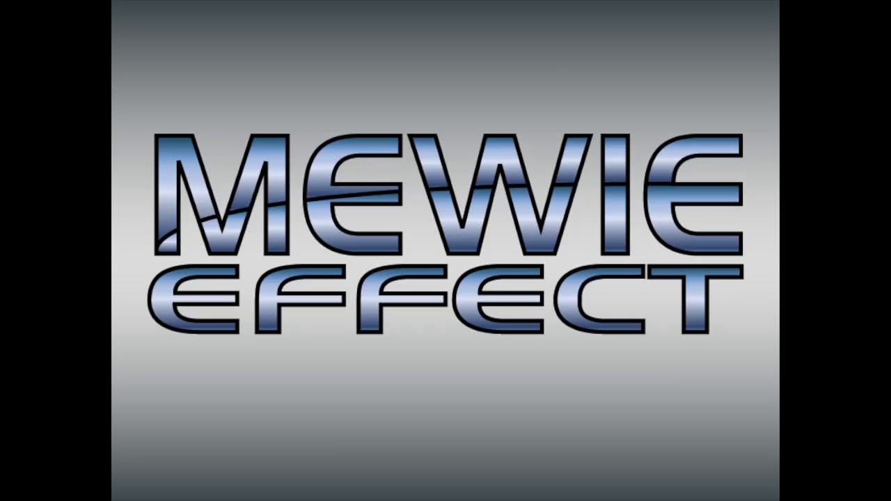 Mewie Effect: Trailer