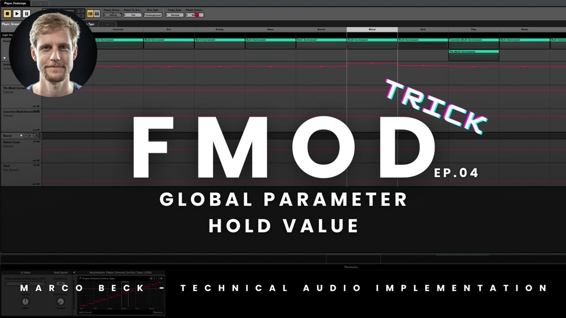 Technical Audio Implementation - Global Parameter Hold Value Trick