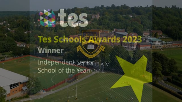 Tes Best Independent School Caterham School