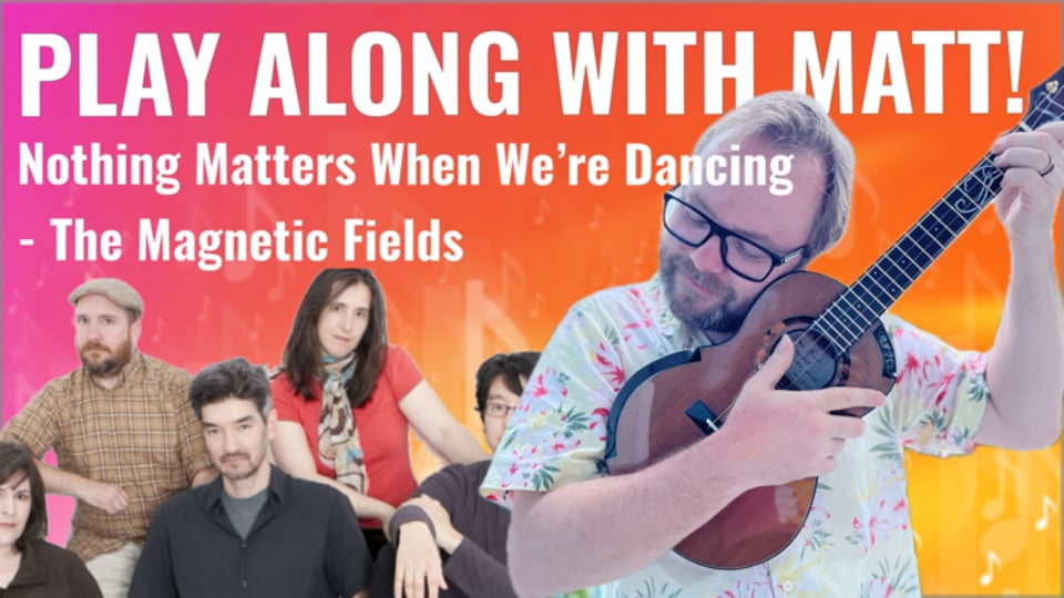 New! Play Along with Matt