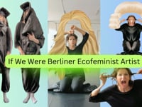 If We Were Berliner Ecofeminist Artist